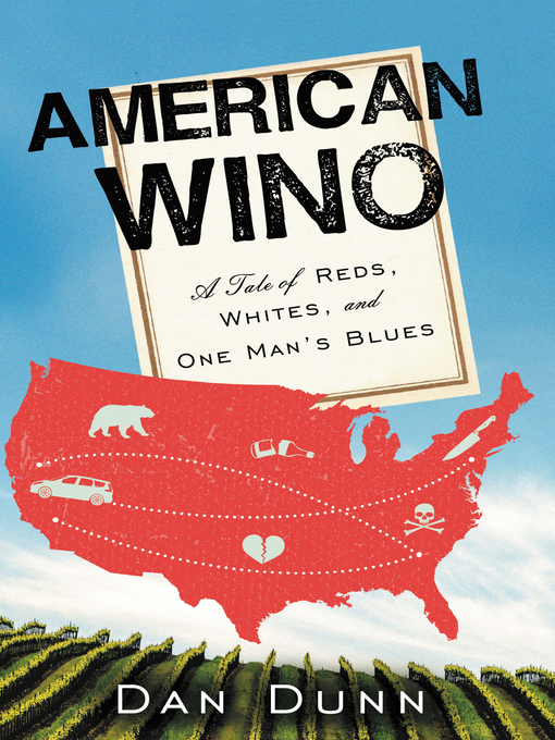 Title details for American Wino by Dan Dunn - Wait list